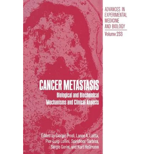 Cancer Metastasis: Biological and Biochemical Mechanisms and Clinical Aspects