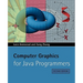 Computer Graphics for Java Programmers