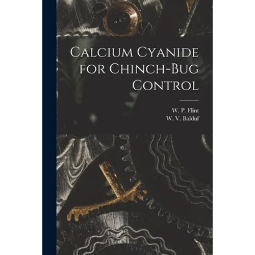 Calcium Cyanide for Chinch-bug Control