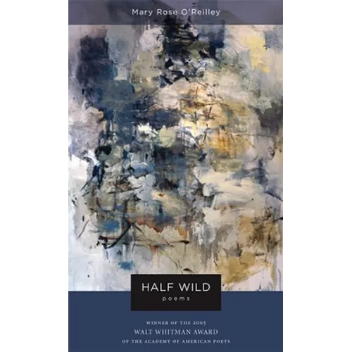 Half Wild: Poems