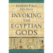 Invoking the Egyptian Gods