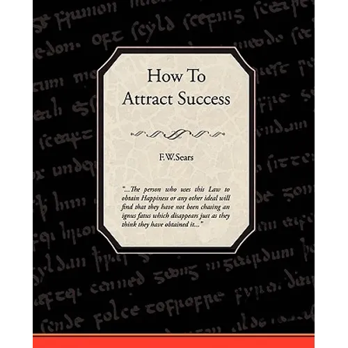 How to Attract Success