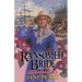 Ransomed Bride: Book 2