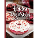 The Hidden Vegetables Cookbook: 90 Tasty Recipes for Veggie-Averse Adults