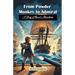 From Powder Monkey to Admiral A Story of Naval Adventure