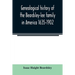 Genealogical history of the Beardsley-lee family in America 1635-1902