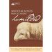 Meditaciones para alcanzar la humildad: De la obra "Sobre los grados dela humildad y la soberbia" de San Bernardo de Claraval