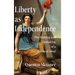 Liberty as Independence