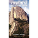 The Complete Guidebook to Yosemite National Park