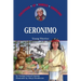 Geronimo: Young Warrior