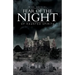 Fear of the Night: Of Haunted Spirits