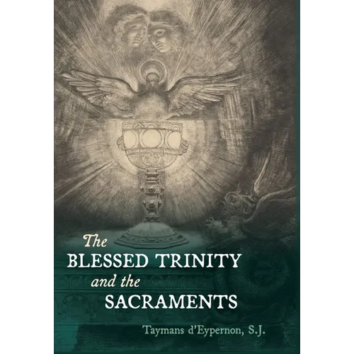The Blessed Trinity and the Sacraments