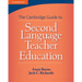 The Cambridge Guide to Second Language Teacher Education