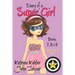 Diary of a SUPER GIRL - Books 7 - 9: Books for Girls 9 - 12