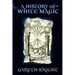 A History of White Magic