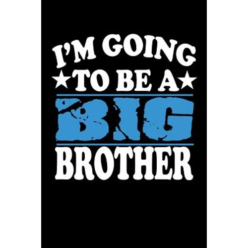 I'm Going To Be A Big Brother: Family Collection