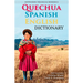 Quechua-Spanish-English Dictionary: A Hippocrene Trilingual Reference