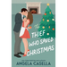 The Thief Who Saved Christmas