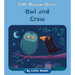 Owl and Crow