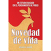 Novedad de vida: Un estudio basado en el pensamento de Pablo