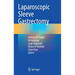 Laparoscopic Sleeve Gastrectomy
