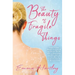The Beauty of Fragile Things