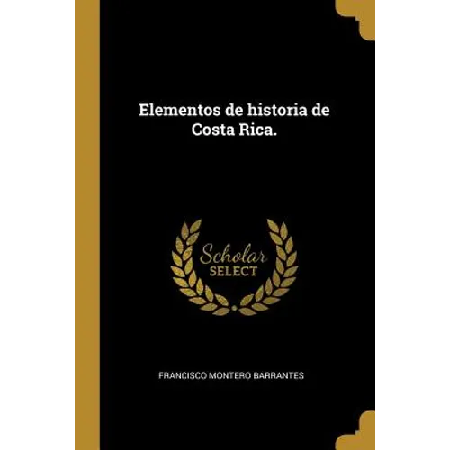 Elementos de historia de Costa Rica.