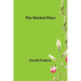 The Market-Place