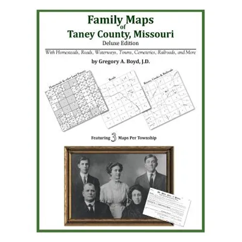 Family Maps of Taney County, Missouri
