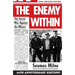 The Enemy Within: The Secret War Against the Miners