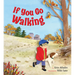 If You Go Walking