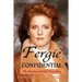 Fergie Confidential: The Duchess of York's True Story