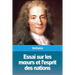 Essai sur les moeurs et l'esprit des nations