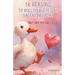 14 Reasons to Roll Your Eyes at Valentine's Day: But Not at God's Love
