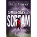 Simon Says... Scream