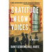 Gratitude in Low Voices: A Memoir