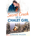 Secret Crush of a Chalet Girl: (A Novella)