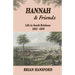 Hannah & Friends: Life in South Brisbane 1843-1870