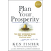 Plan Your Prosperity: The Only Retirement Guide You'll Ever Need, Starting Now-Whether You're 22, 52 or 82
