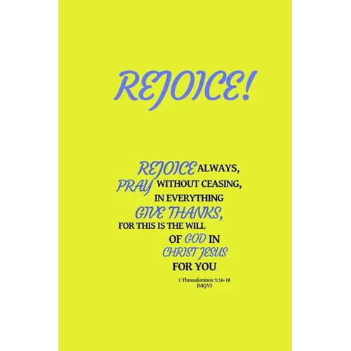 Rejoice!