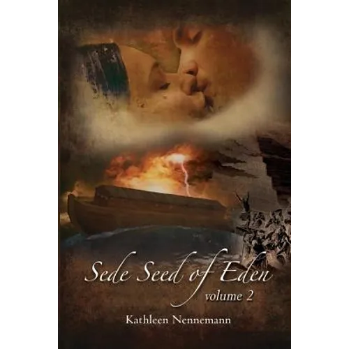 Sede, Seed of Eden: Volume 2