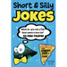 Short & Silly Jokes for Kids 8-12