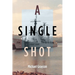 A Single Shot