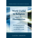 Work Useful to Religion and the Humanities