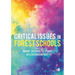 Critical Issues in Forest Schools