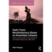 Haiti: From Revolutionary Slaves to Powerless Citizens: Essays on the Politics and Economics of Underdevelopment, 1804-2013