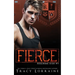 Fierce: A High School Bully Romance