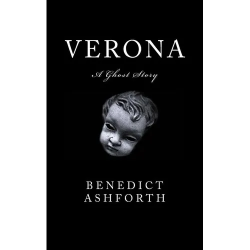 Verona: A Ghost Story