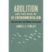 Abolition and the Rise of US Environmentalism: The Literature and Politics of Free Soil