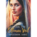 Under the Ottoman Veil